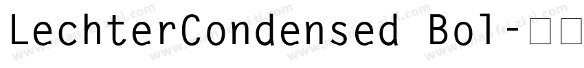 LechterCondensed Bol字体转换